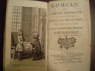 Gomgam ou l'Homme Prodigieux, de l'Abbé Bordelon