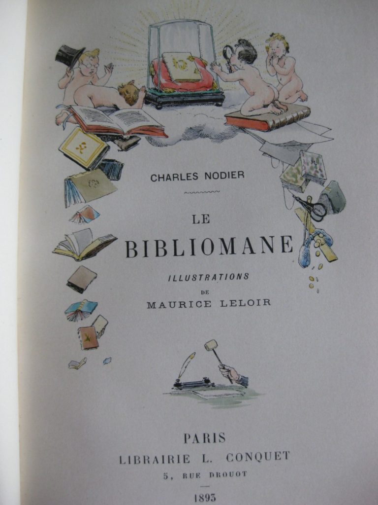 Le Bibliomane de Nodier: les compositions de Maurice Leloir