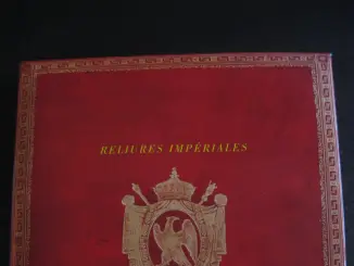 Les Reliures Impériales de la Bibliothèque Napoléonienne de Gérard Souham, par Anne Lamort