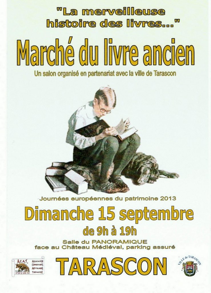Miscellanées bibliophiles de Monsieur H. : le salon de Tarascon, Les Echos et les acquisitions non livresques de l'été…