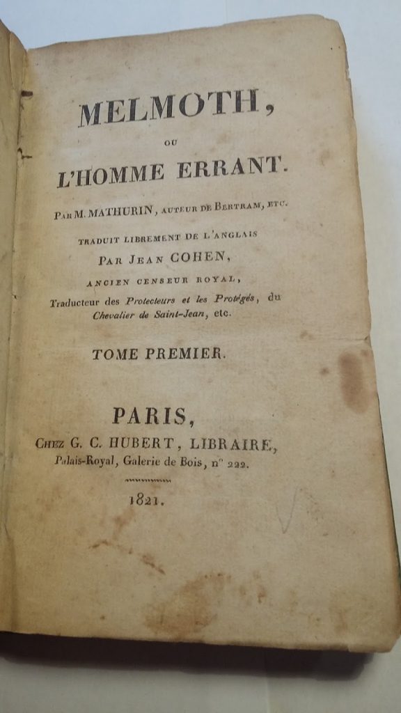 Petite étude bibliographique sur Melmoth, chef d'oeuvre de la littérature fantastique par Maturin, et son édition originale
