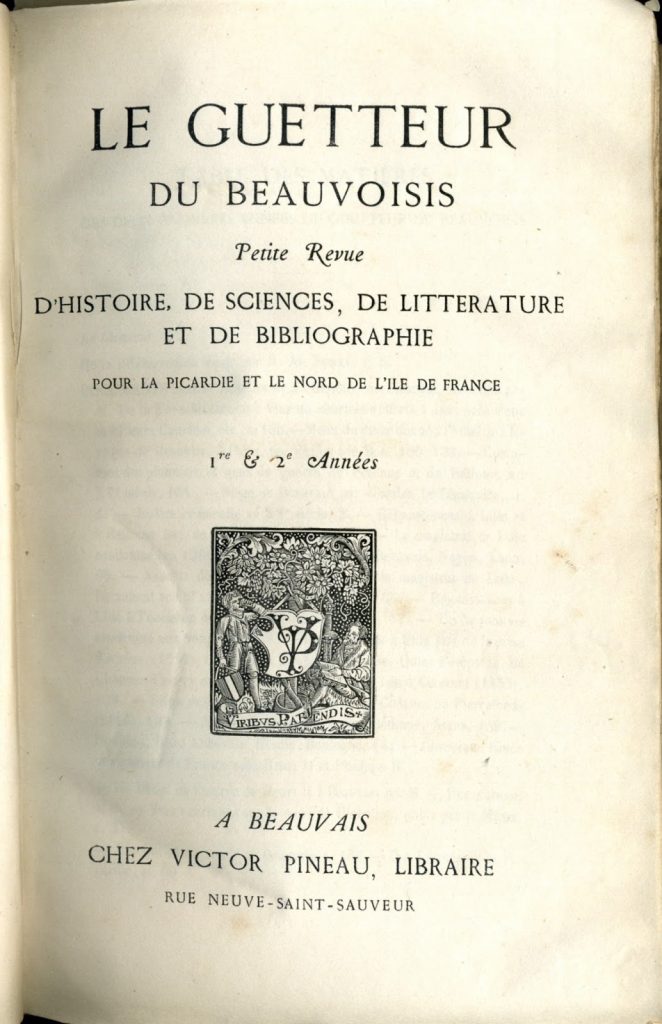 Le guetteur du Beauvoisis, petite revue d’histoire de science de littérature et de bibliographie
