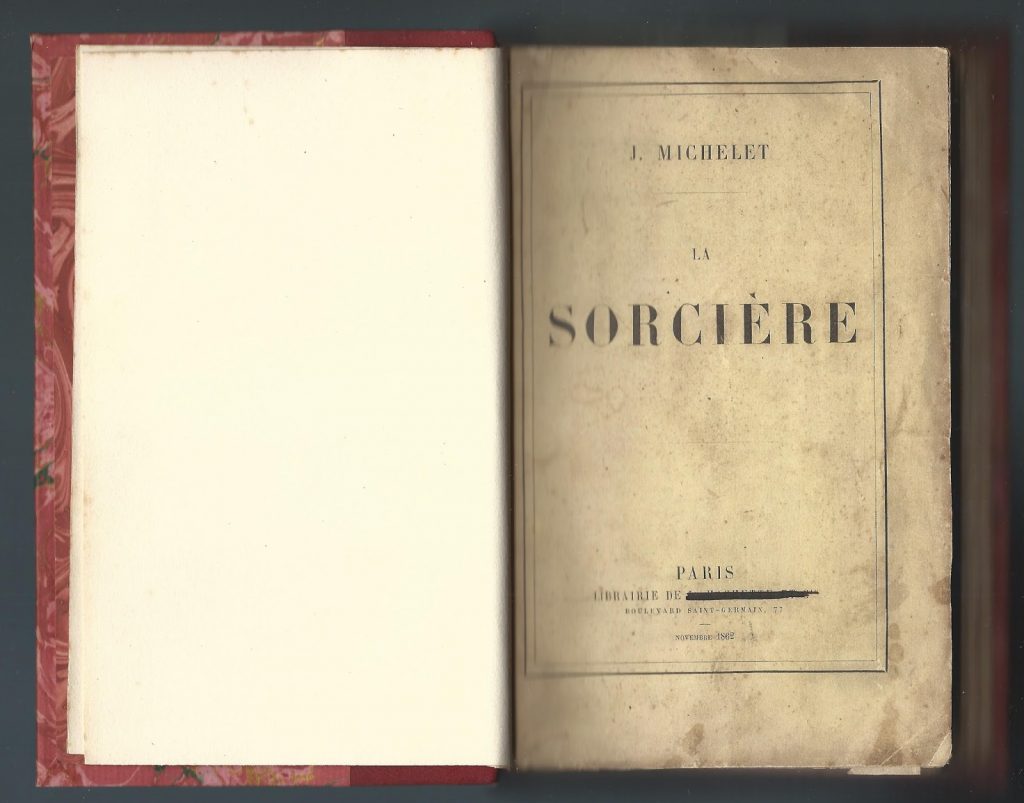Un livre / un bibliophile: le mythique exemplaire de La sorcière de Michelet, vraie EO, 1862